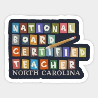 National Board Certified Teacher Version 3 Carolina Sticker